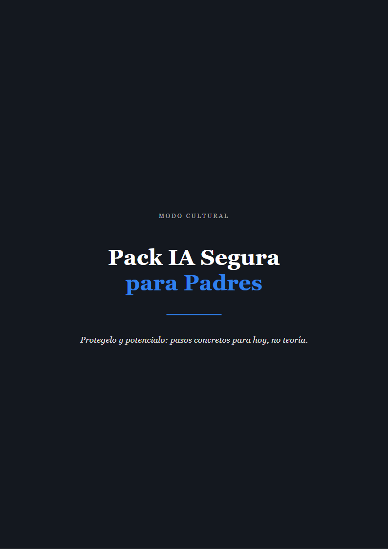 Pack IA Segura para Padres